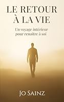 Le Retour à la Vie B0G2SZF15T Book Cover