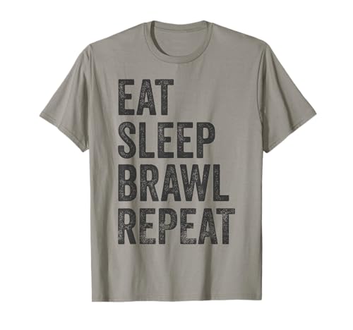 Eat Sleep Brawl Repeat Brawler Gamer vidéo amusant T-Shirt