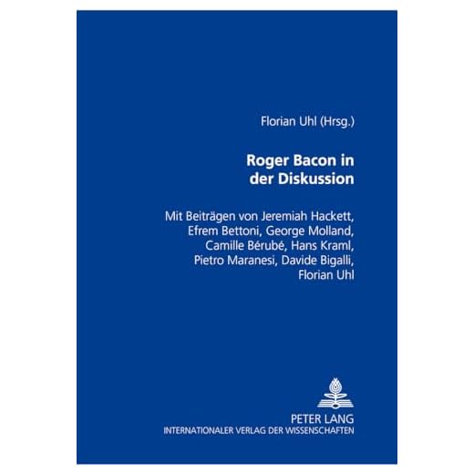 Roger Bacon in der Diskussion