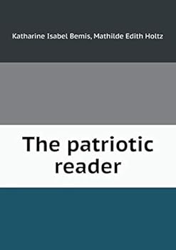 Paperback The patriotic reader Book