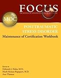 Focus Posttraumatic Stress Disorder Maintenance of Certification