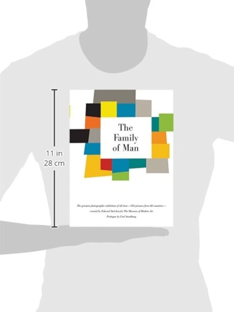 The Family of Man: 60th Anniversary Edition: Steichen