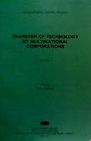 Transfer of technology by multinational corporations (Development Centre studies) 9264116664 Book Cover