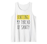 Photo Gallery knitting funny humor craft enthusiast yarn lover citazione fai da te canotta Photo Gallery knitting funny humor craft enthusiast yarn lover citazione fai da te canotta