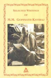 Selected Writings of M.M. Gopinath Kaviraj