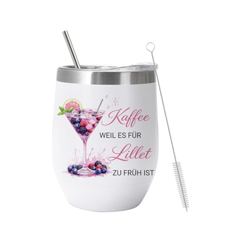 Lillet Gläser, Edelstahl Lillet Geschenkset Mit Personalisiert Muster Kaffee Weil Es Für Lillet Zu Früh Ist, Mit Glasstrohhalm Und Bürste Für Lillet Liebhaber, Party Tasse