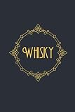  WHISKY: Cuaderno de degustación - Cuaderno para completar - Fichas prácticas de cata - Amantes del whisky