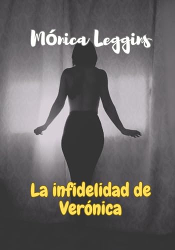 La infidelidad de Verónica