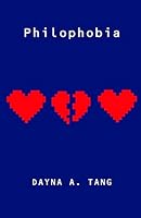 Philophobia 1511664347 Book Cover