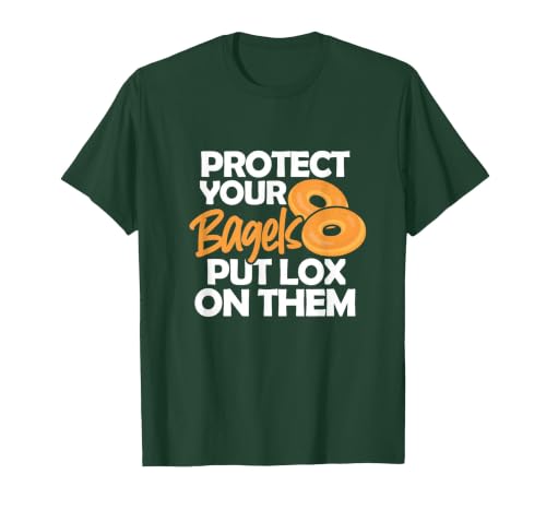 Bagel Funny Protect Your Bagels Put Lox On Them T-Shirt, Men, Dark Green, Small