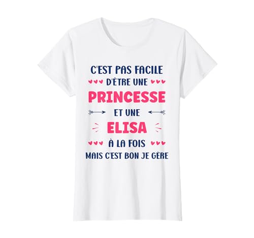 Photo de Princesse Super Elisa fille prénom Humour Elisa T-Shirt
