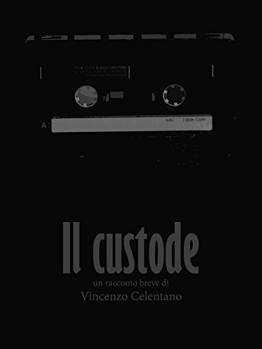 Il Custode: Un racconto breve Il Custode: Un racconto breve