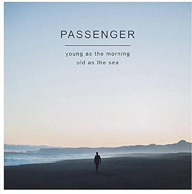 Portada del vinilo Young As The Morning, Old As The Sea de Passenger