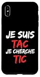 Installation facile Je Suis TAC Je Cherche TIC - Déguisement Duo Coque pour iPhone XS Max