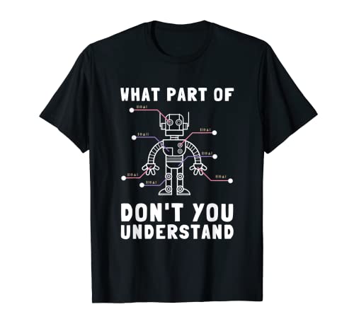 Robótica Robots Droid Builder y Robótica Programador Camiseta