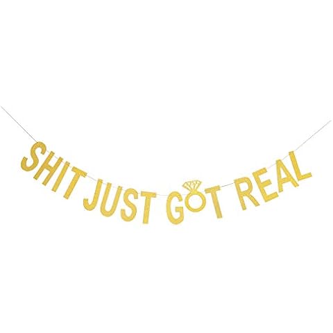 Topfunyy Shit Just Got Real Banner Gold Glitter Garland for Bachelorette Party Wedding Engagement Bridal Shower Party Decorations Cover