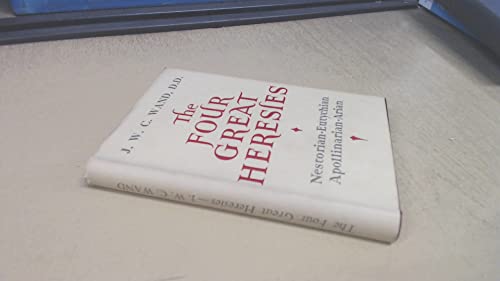 The Four Great Heresies B0006AUF9U Book Cover