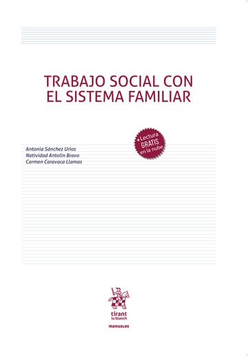 Trabajo Social con el sistema familiar (Manuales de Derecho del Trabajo y Seguridad Social)