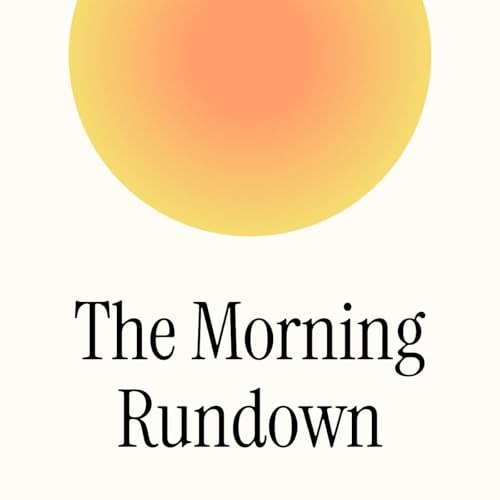 The Morning Rundown - Powered by HeyMato.com Podcast Por HeyMato.com arte de portada