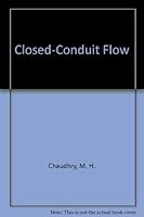Closed-Conduit Flow 0918334411 Book Cover