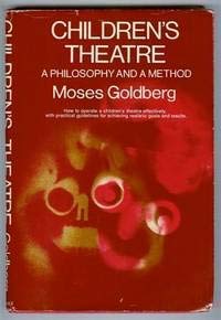 Hardcover Children's theatre;: A philosophy and a method (Prentice-Hall series in theatre and drama) Book