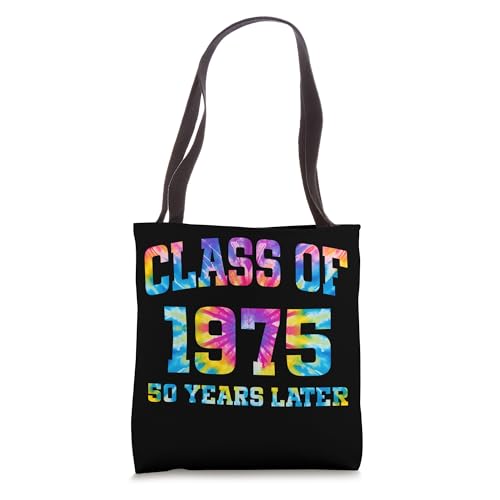 Tie Dye Class of 1975 Reunion 50 Year Alumni High School Tee Tote Bag