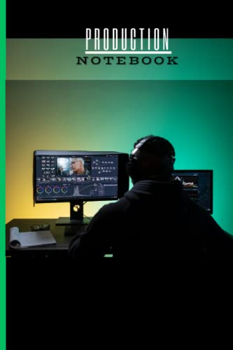 PRODUCTION NOTEBOOK: Production Notes / Treatments / Editing / Script Writing / Set Diagrams / Lighting Plots / Character Descriptions / Storyboards