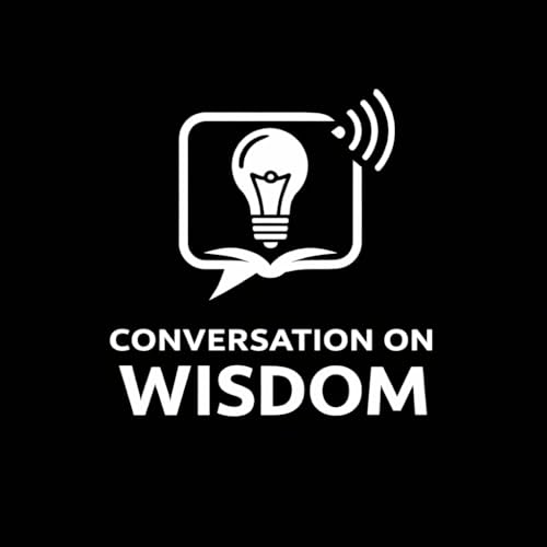 Conversation on wisdom