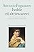 Fedele Ed Altri Racconti - 3