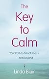 The Key to Calm