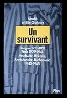Un survivant: Pologne 1913-1929, Paris 1929-1941, Auschwitz-Birkenau-Jawischowitz-Buchenwald 1942-1945 225901089X Book Cover