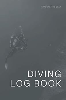 Paperback Diving Log Book: Basic Scuba Dive Journal for Over 200 Dives (Dive Log Book) Book