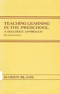 Paperback Teaching Learning in the Preschool a Dialogue Approach Book