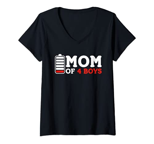 Donna Mom of 4 Boys Empty Battery Kids Mother's Day Maglietta con Collo a V