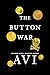 The Button War: A Tale of the Great War