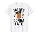 Taters Gonna Tate Shirt Kids Haters Gonna Hate Funny Potato T-Shirt