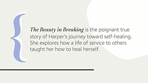 The Beauty in Breaking: A Memoir