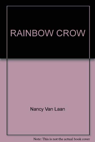 Rainbow crow