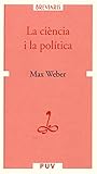 La ciència i la política (Breviaris) (Catalan Edition)