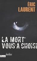 La mort vous a choisi (French Edition) 2259205240 Book Cover