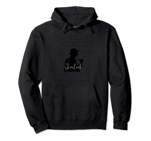 Sherlock Holmes y citas Sudadera con Capucha
