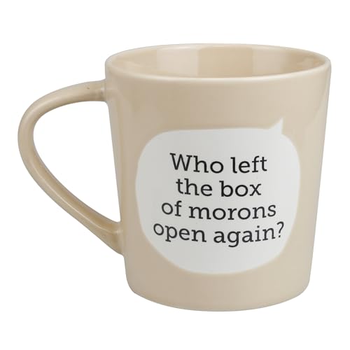 Enesco Our Name is Mud Dirty Left the Box of Morons Open Coffee Mug, 16 Ounce, Cream