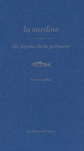 Télécharger La sardine : 10 façons de la préparer Livre PDF Gratuit