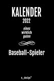 Kalender 2022 für Baseball-Spieler: Wochenplaner / Tagebuch / Journal für das ganze Jahr: Platz für Notizen, Planung / Planungen / Planer, Erinnerungen & Sprüche [DIN A6]