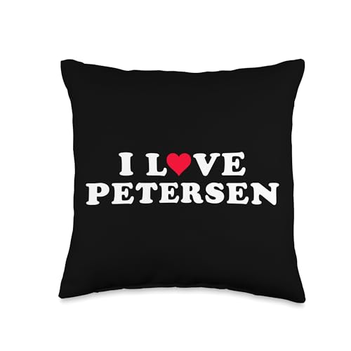 I Love Petersen Shirt For Girlfriend Boyfriend I Love Matching Girlfriend Boyfriend Petersen Name Throw Pillow, 16x16, Multicolor