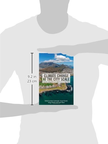 Climate Change at the City Scale: Impacts, Mitigation and Adaptation in Cape Town      1st Edition