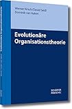  Evolutionäre Organisationstheorie