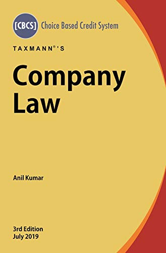 Company Law [Choice Based Credit System (CBCS)] (3rd Edition July 2019) [Paperback] Anil Kumar