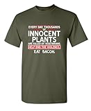 Every Day Thousands of Innocent Plants are Killed by Vegetarians Joke Novelty T-Shirts for Men | Adult Humor Graphics Tees | Printed in USA Novelty Funny Casual T-Shirt Mens T-Shirts M Forest