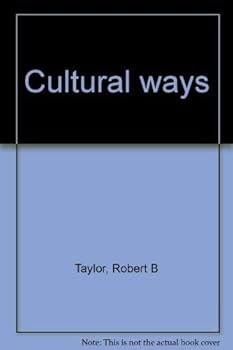 Paperback Cultural ways: A concise edition of introduction to cultural anthropology Book